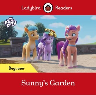 Ladybird Readers Beginner Level - My Little Pony - Sunny's Garden (Elt Graded Reader) - Ladybird