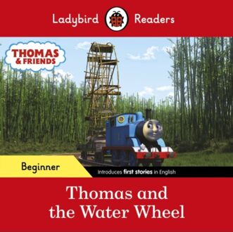Ladybird Readers Beginner Level - Thomas The Tank Engine - Thomas And The Water Wheel (Elt Graded - Ladybird