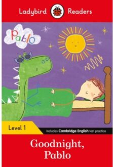 Ladybird Readers Level 1 - Pablo - Goodnight Pablo (Elt Graded Reader) - Ladybird Readers - Ladybird