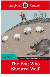 Ladybird Readers Level 4 - The Boy Who Shouted Wolf (Elt Graded Reader)