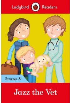 Ladybird Readers Starter Level 8 - Jazz The Vet (Elt Graded Reader) - Ladybird Readers - Ladybird