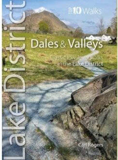 Lake District Dales & Valleys - Top 10 Walks - Carl Rogers
