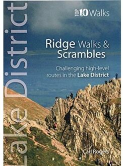 Lake District Ridge Walks & Scrambles - Lake District Top 10 - Carl Rogers