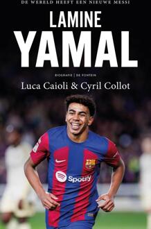 Lamine Yamal -  Cyril Ollot, Luca Caioli (ISBN: 9789021343938)