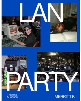 Lan Party - Merritt K