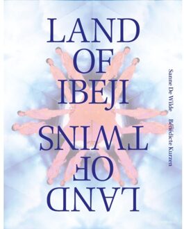 Land Of Ibeji - (ISBN:9789463887366)