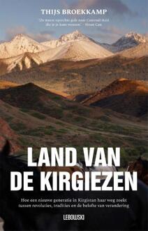 Land van de Kirgiezen -  Thijs Broekkamp (ISBN: 9789048870783)