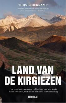 Land van de Kirgiezen -  Thijs Broekkamp (ISBN: 9789048870790)