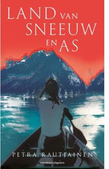 Land Van Sneeuw En As - Petra Rautiainen