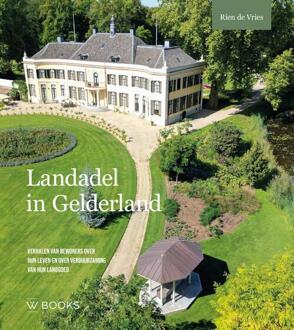 Landadel in Gelderland -  Rien de Vries (ISBN: 9789462587618)