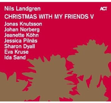 Landgren Nils - Christmas With My Friends