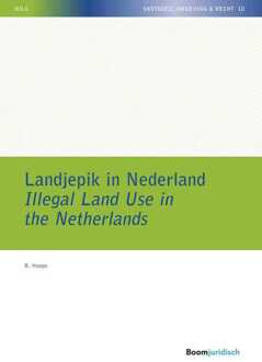 Landjepik in Nederland / Illegal Land Use in the Netherlands -  B. Hoops (ISBN: 9789462749610)