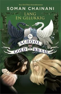 Lang en gelukkig - Soman Chainani - ebook