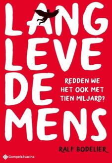 Lang Leve De Mens - Ralf Bodelier