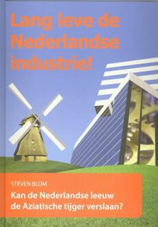 Lang Leve De Nederlandse Industrie! - S. Blom