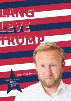 Lang leve Trump -  Raymond Mens (ISBN: 9789083350547)