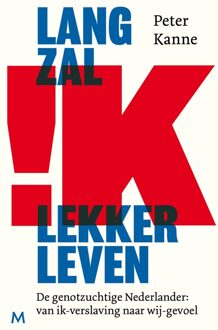 Lang zal ik lekker leven - Peter Kanne - ebook
