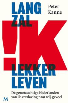 Lang zal ik lekker leven -  Peter Kanne (ISBN: 9789402326895)