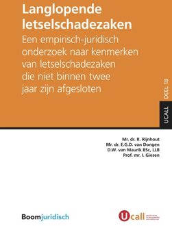 Langlopende letselschadezaken - R. Rijnhout, E.G.D. van Dongen, D.W. van Maurik, I. Giesen - ebook