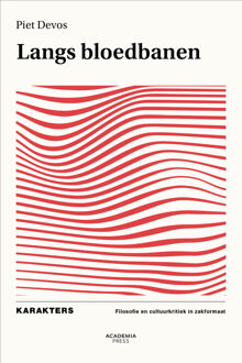 Langs bloedbanen -  Piet Devos (ISBN: 9789401497589)