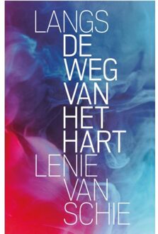 Langs de weg van het hart - (ISBN:9789492995957)