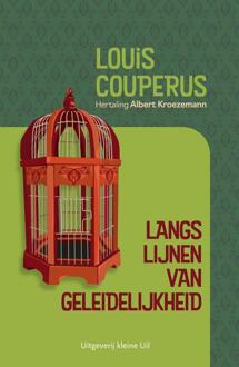Langs lijnen van geleidelijkheid -  Louis Couperus (ISBN: 9789493323414)