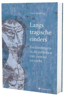 Langs Tragische Einders - Timo Slootweg