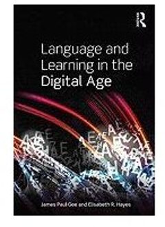 Language and Learning in the Digital Age