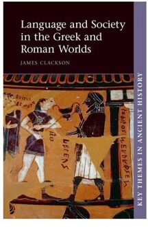 Language and Society in the Greek and Roman Worlds