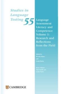 Language Assessment Literacy And Competence Volume 1: Research And Reflections From The Field