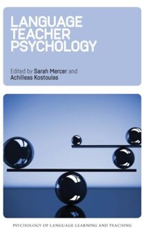 Language Teacher Psychology - Psychology Of Language Learning And Teaching