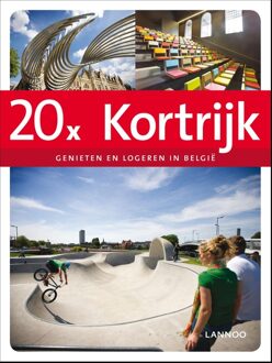 Lannoo 20x Kortrijk - eBook Sophie Allegaert (9401402337)