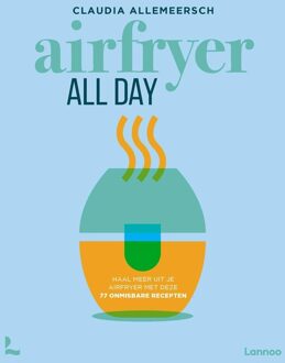 Lannoo Airfryer all day - Claudia Allemeersch - ebook