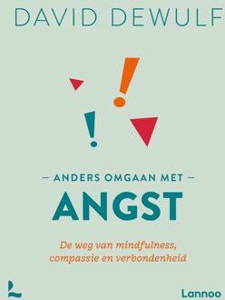 Lannoo Anders omgaan met angst - David Dewulf - ebook