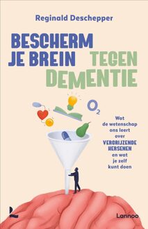 Lannoo Bescherm je brein tegen dementie - Reginald Deschepper - ebook