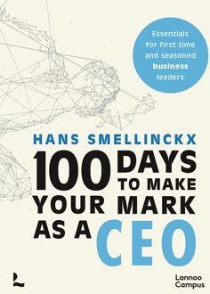 Lannoo Campus 100 days to make your mark as a ceo /anglais - Hans Smellinckx - ebook