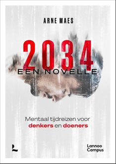 Lannoo Campus 2034, een novelle - Arne Maes - ebook
