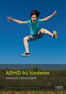 Lannoo Campus ADHD bij kinderen - eBook Anneke Eenhoorn (940140898X)