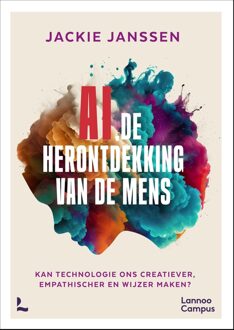 Lannoo Campus AI, de herontdekking van de mens - Jackie Janssen - ebook