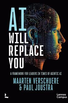 Lannoo Campus AI will replace you - Maarten Verschuere, Paul Joustra - ebook