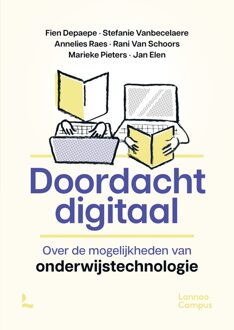 Lannoo Campus Bewust digitaal - Fien Depaepe, Stefanie Vanbecelaere, Annelies Raes, Rani Van Schoors, Marieke Pieters, Jan Elen - ebook