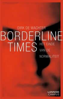 Lannoo Campus Borderline times - eBook Dirk De Wachter (9401407304)