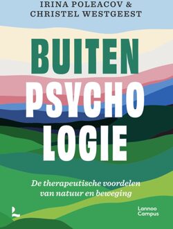 Lannoo Campus Buitenpsychologie - Irina Poleacov, Christel Westgeest - ebook