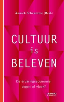 Lannoo Campus Cultuur is beleven - eBook Annick Schramme (9401416958)