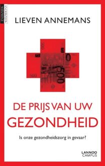 Lannoo Campus De prijs van uw gezondheid - eBook Lieven Annemans (9401413444)