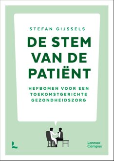 Lannoo Campus De stem van de patiënt - Stefan Gijssels - ebook