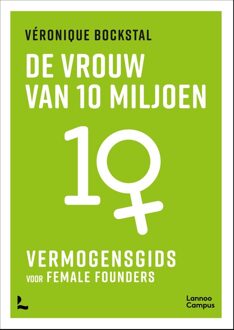 Lannoo Campus De vrouw van 10 miljoen - Véronique Bockstal - ebook