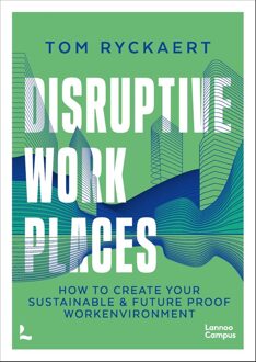 Lannoo Campus Disruptive workplaces - Tom Ryckaert - ebook