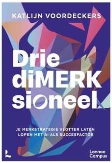 Lannoo Campus DriediMERKsioneel - Katlijn Voordeckers - ebook