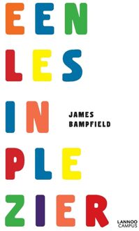 Lannoo Campus Een les in plezier - eBook James Bampfield (9401413428)